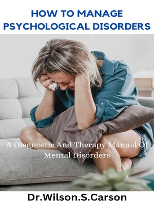 cover image of How to Manage Psychological Disorders